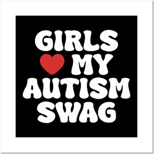 Girls Heart My Autism Swag Funny Girls Love My Autism Swag Posters and Art